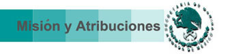 Misi&oacute;n y Atribuciones